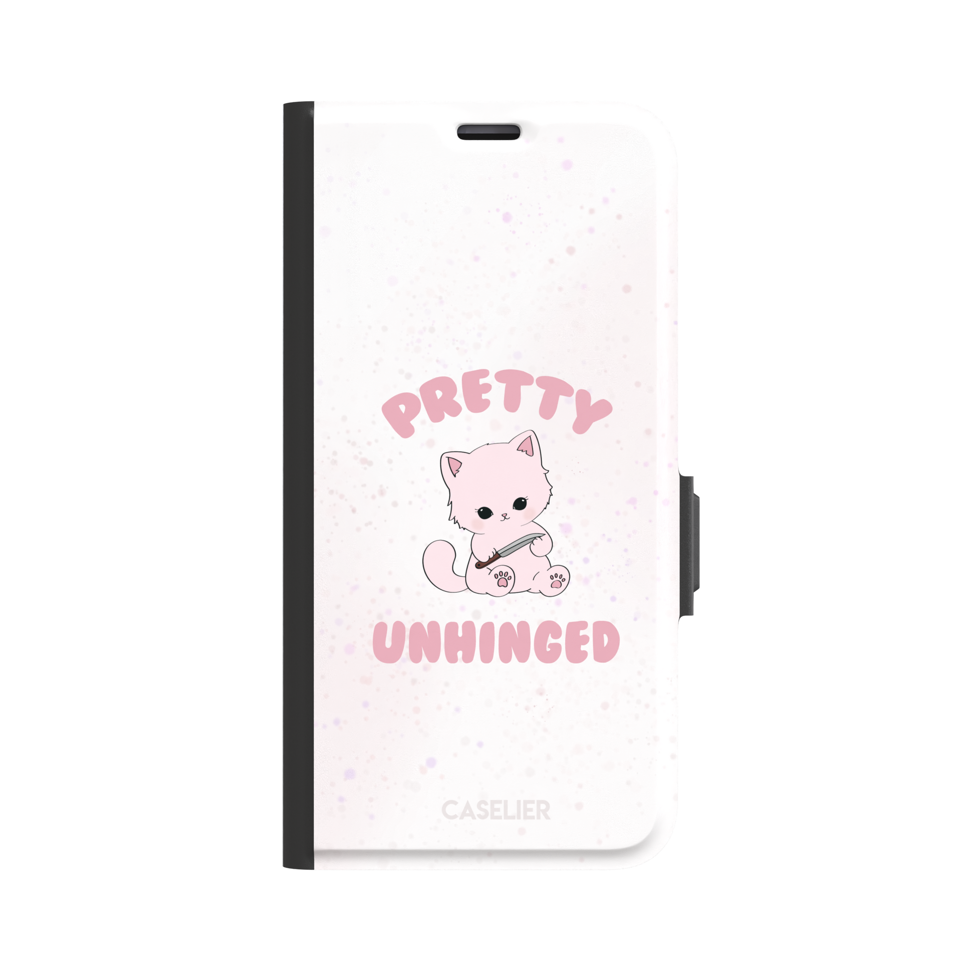 White variant of the Pretty Unhinged phone case showing the same pink kawaii kitten with knife and bold pink text on a soft speckled white background, phone case by Caselier — wallet case, front view